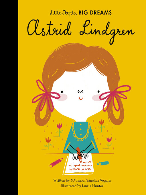 Title details for Astrid Lindgren by Maria Isabel Sanchez Vegara - Wait list